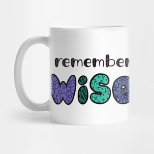 Use your Wise Mind Mug